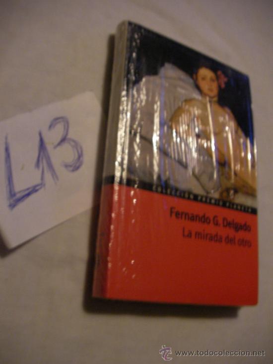 Libros de segunda mano: LA MIRADA DEL OTRO - FERNANDO DELGADO - ENVIO GRATIS A ESPA&Ntilde;A - Foto 1