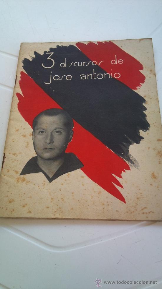 Libros de segunda mano: 3 DISCURSO DE JOSE ANTONIO , EDITADO POR LA JEFATURA NACIONAL DE PRENSA Y PROPAGANDA