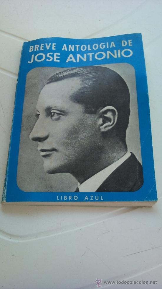 Libros de segunda mano: BREVE ANTOLOGIA DE JOSE ANTONIO 1974 - Foto 1