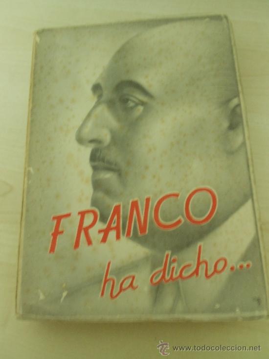 Libros de segunda mano: FRANCO HA DICHO   1947 - Foto 1