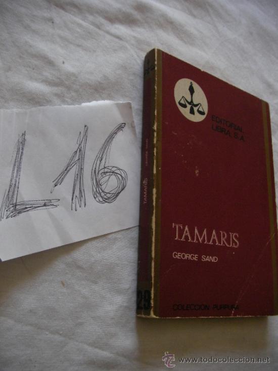 Libros de segunda mano: TAMARIS - GEORGE SAND - ENVIO GRATIS A ESPA&Ntilde;A - Foto 1