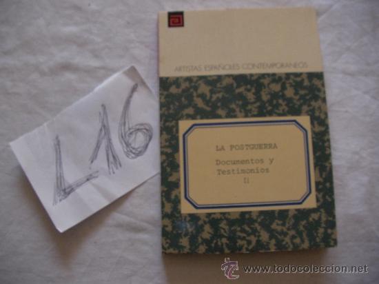 Libri di seconda mano: ANTIGUO LIBRO COLECCION ARTISTAS ESPA&Ntilde;OLES CONTEMPORANEOS - LA POSTGUERRA - DOCUMENTOS Y TESTIMONIOS
