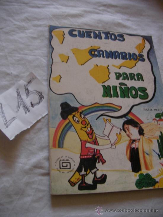 Libros de segunda mano: CUENTOS CANARIOS PARA NI&Ntilde;OS - ISABEL MEDINA - Foto 1