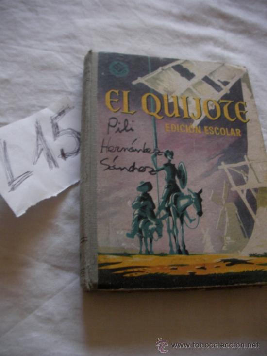 Libros de segunda mano: ANTIGUO LIBRO DON QUIJOTE EDICION ESCOLAR - Foto 1