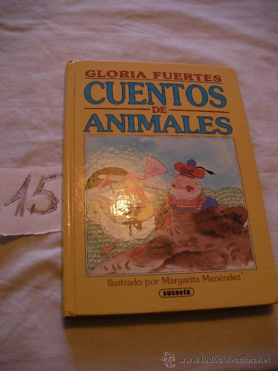 Libros de segunda mano: CUENTOS DE ANIMALES - GLORIA FUERTES - Foto 1