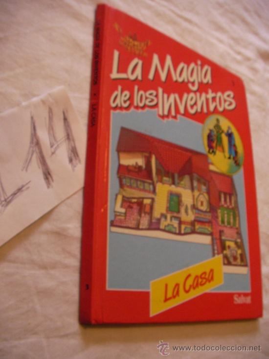 Libros de segunda mano: LA MAGIA DE LOS INVENTOS - LA CASA - Foto 1