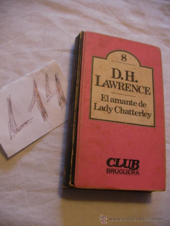 Libros de segunda mano: EL AMANTE DE LADY CHATTERLEY - LAWRENCE - ENVIO GRATIS A ESPA&Ntilde;A - Foto 1