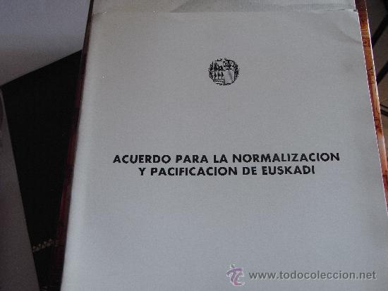 Libros de segunda mano: Acuerdo para la normalizaci&oacute;n y pacificaci&oacute;n de Euskadi. - Foto 1