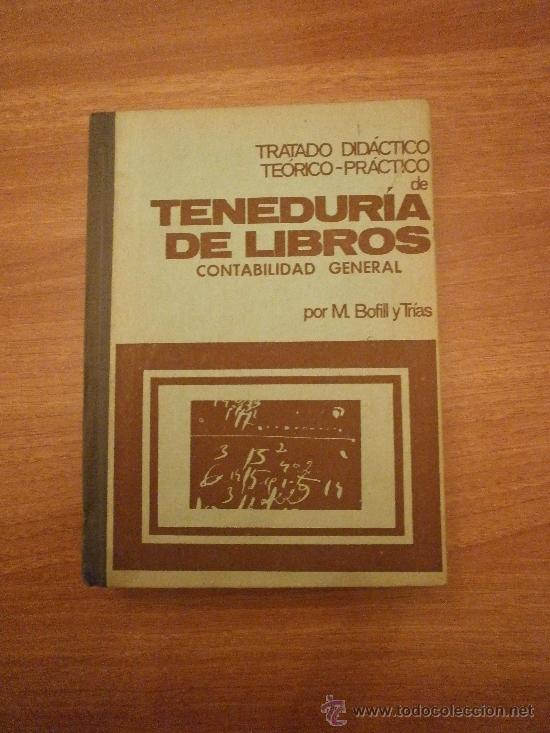 Libros de segunda mano: TENEDURIA DE LIBROS - CONTABILIDAD GENERAL - Foto 1