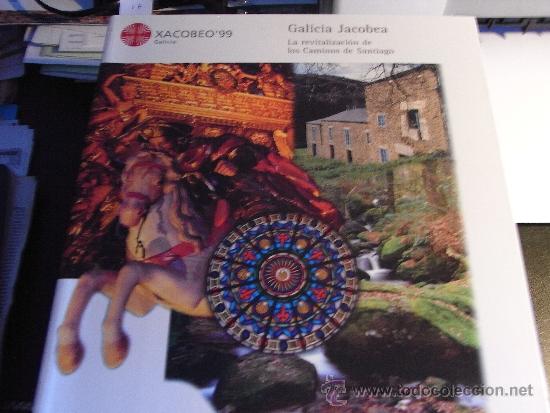 Libros de segunda mano: Galicia Jacobea. La revitalizaci&oacute;n del Camino de Santiago.