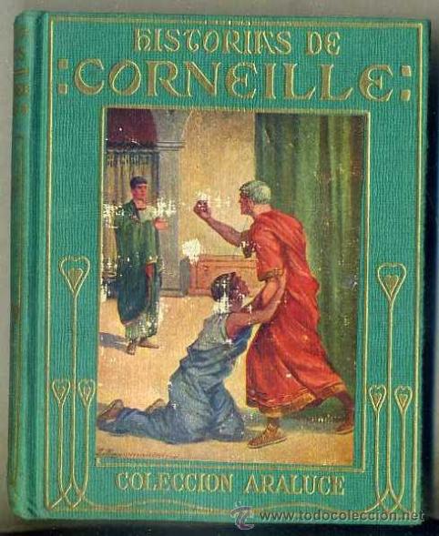 Libros de segunda mano: HISTORIAS DE CORNEILLE (1959) ARALUCE - Foto 1
