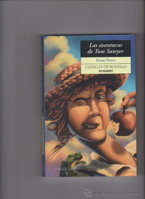 Libros de segunda mano: LAS AVENTURAS DE TOM SAWYER - MARK TWAIN - VERSI&Oacute;N &Iacute;NTEGRA 1999 - Foto 1