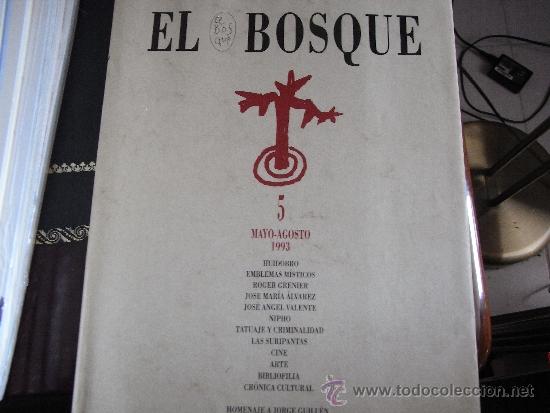 Gebrauchte B&uuml;cher: Revista aragonesa de cultura El bosque, n&ordm;5. mayo-agosto 1993