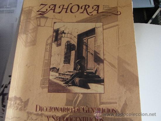 Gebrauchte B&uuml;cher: zahora. n&ordm; 42 Diccionario de gentilicios y seudogentilicios de la provincia de Albacete.