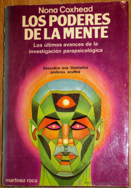 Libros de segunda mano: LOS PODERES DE LA MENTE NONA COXHEAD EDICIONES MART&Iacute;NEZ ROCA A&Ntilde;O 1980 - Foto 1