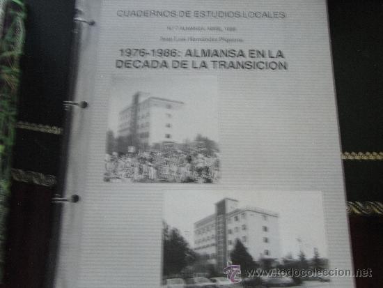Libros de segunda mano: 1976-1986. Almansa en la d&eacute;cada de la transici&oacute;n.
