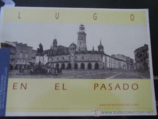 Libros de segunda mano: Lugo en el pasado. - Foto 1