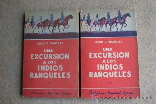 Libros de segunda mano: Una excursi&oacute;n a los indios ranqueles. Mansilla (Lucio V.) - Foto 1