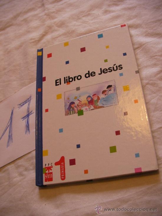 Libros de segunda mano: EL LIBRO DE JESUS - 1&ordm; PRIMARIA SM - Foto 1