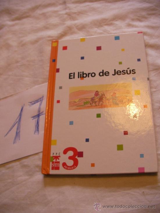 Libros de segunda mano: EL LIBRO DE JESUS - 3&ordm; PRIMARIA SM - ENVIO GRATIS A ESPA&Ntilde;A- - Foto 1