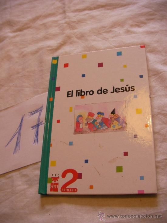 Libros de segunda mano: EL LIBRO DE JESUS - 2&ordm; PRIMARIA SM - ENVIO GRATIS A ESPA&Ntilde;A - Foto 1