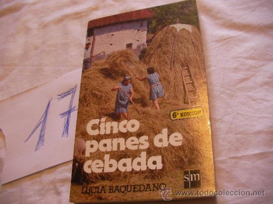 Libros de segunda mano: CINCO PANES DE CEBADA - LUCIA BAQUEDANO- ENVIO GRATIS A ESPA&Ntilde;A - Foto 1