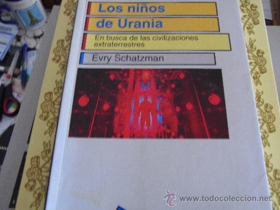Libros de segunda mano: Los ni&ntilde;os de Urania. Evry Schatzman - Foto 1