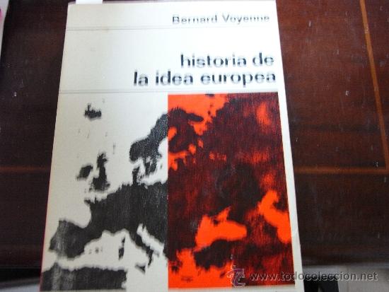 Libros de segunda mano: Historia de la idea europea. Bernard Voyenne - Foto 1
