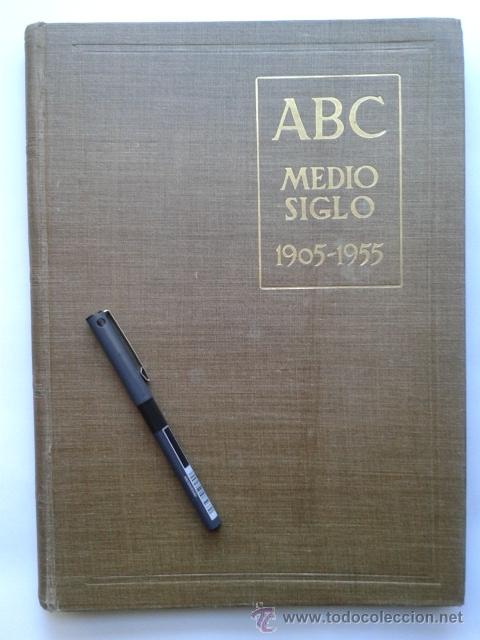 Libros de segunda mano: ABC. Medio Siglo 1905-1955. - Foto 1