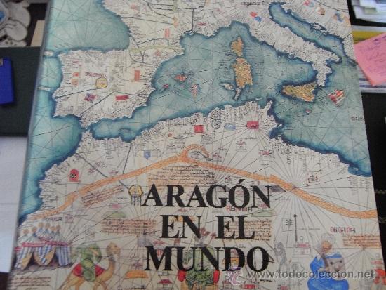 Libros de segunda mano: Arag&oacute;n en el mundo. - Foto 1
