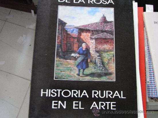 Libros de segunda mano: Historia rural en el arte.