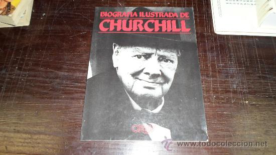 Libros de segunda mano: Biografia ilustrada de Churchill, Ed. Orbis, 1987 - Foto 1