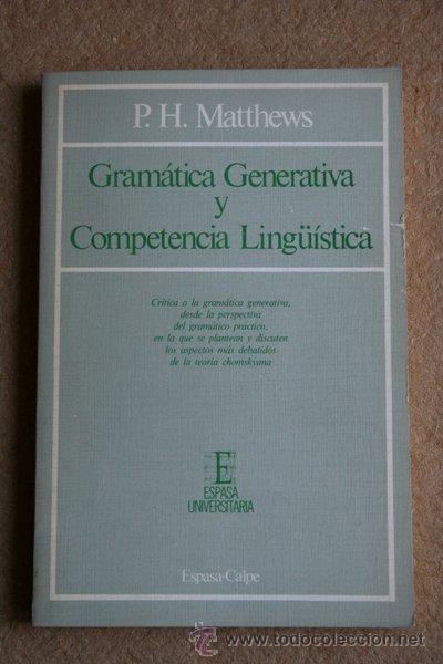 Libros de segunda mano: Gram&aacute;tica Generativa y Competencia Ling&uuml;&iacute;stica.  Matthews (P. H.) - Foto 1