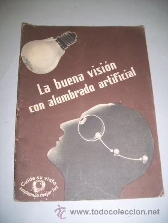 Libri di seconda mano: De la buena VISI&Oacute;N con alumbrado artificial