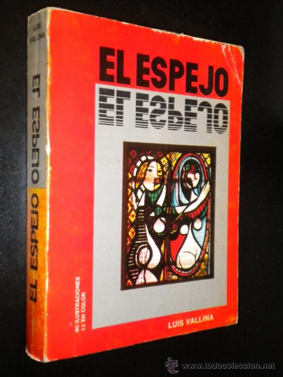 Libros de segunda mano: El espejo / VALLINA, Luis - Foto 1