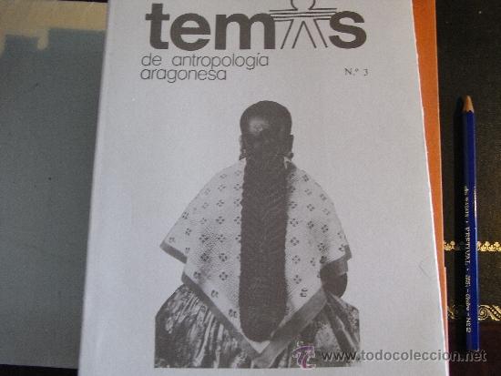 Libros de segunda mano: Temas de antropolog&iacute;a aragonesa. n&ordm; 3 - Foto 1