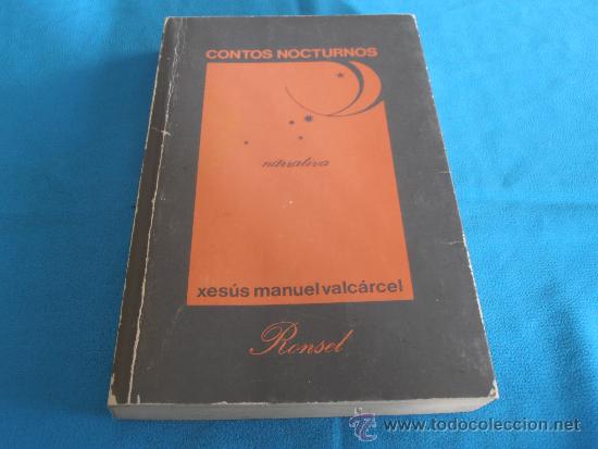 Libros de segunda mano: CONTOS NOCTURNOS, XES&Uacute;S MANUEL VALC&Aacute;RCEL - Foto 1