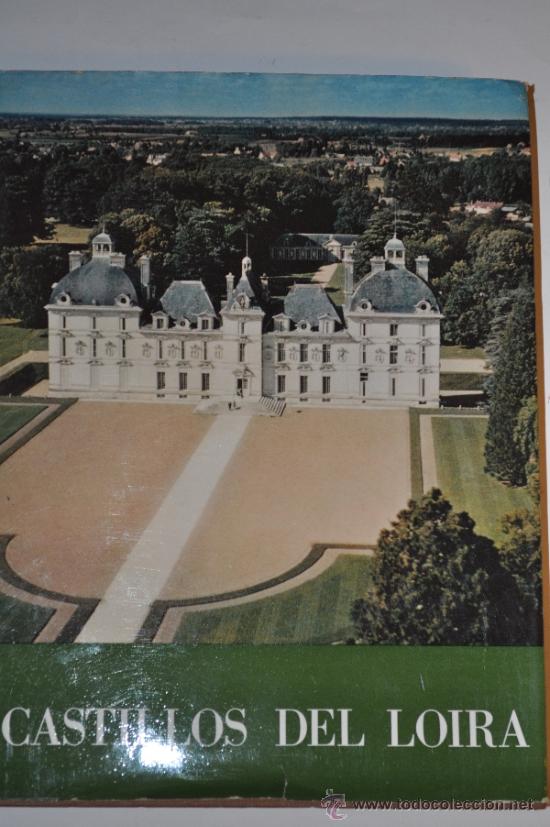 Libros de segunda mano: Castillos del Loira. GEORGES POISSON   RM63138 - Foto 1