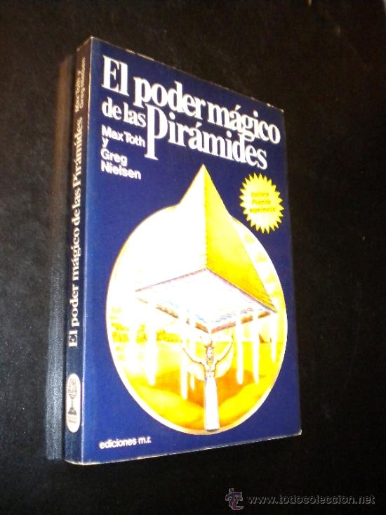 Libros de segunda mano: EL PODER MAGICO DE LAS PIRAMIDES / MAX TOTH Y GREG NIELSEN - Foto 1