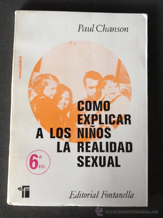 Libros de segunda mano: Curioso libro - COMO EXPLICAR A LOS NI&Ntilde;OS LA REALIDAD SEXUAL - 1974 - Foto 1