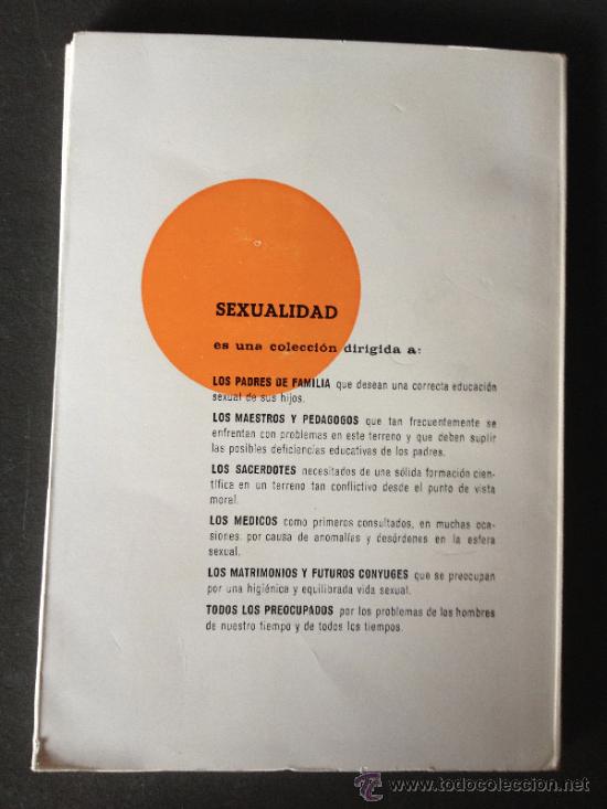 Libros de segunda mano: Curioso libro - COMO EXPLICAR A LOS NI&Ntilde;OS LA REALIDAD SEXUAL - 1974 - Foto 3