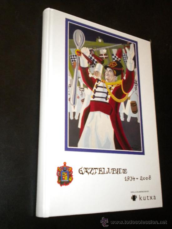 Libros de segunda mano: GAZTELUBIDE 1934 2008  / KUTXA - Foto 1