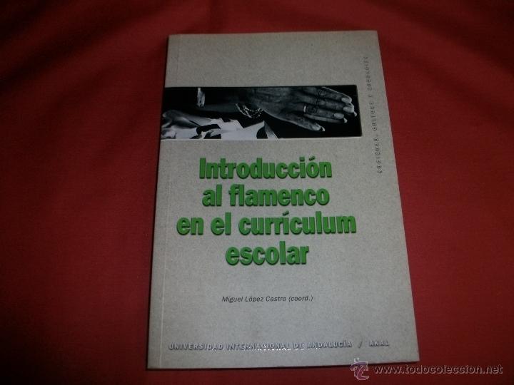 Second hand books: INTRODUCCI&Oacute;N AL FLAMENCO EN EL CURRICULUM ESCOLAR