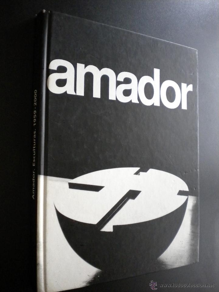 Libros de segunda mano: Amador. Esculturas. 1959-2000. - Foto 1