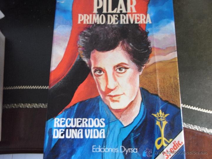 Libros de segunda mano: Pilar Primo de rivera. Recuerdos de una vida. - Foto 1