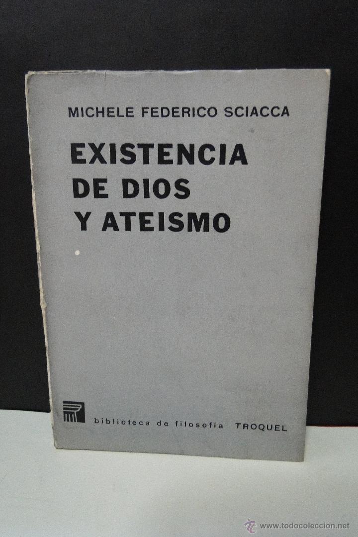 existencia de dios y ate smo. sciacca michele Buy Other used