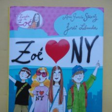 Libros de segunda mano: ZOÉ AMA NUEVA YORK. LABANDA