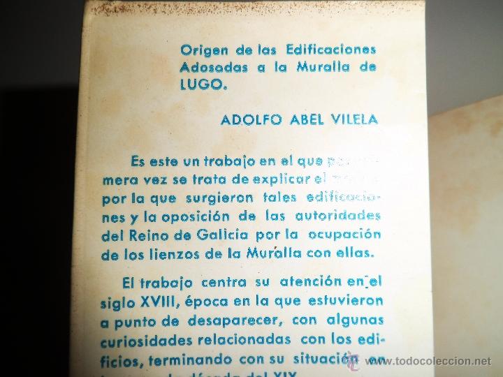 Libros de segunda mano: ORIGEN DE LAS EDIFICACIONES ADOSADAS A LA MURALLA DE LUGO. 1&ordf; ED (1972) - Foto 6