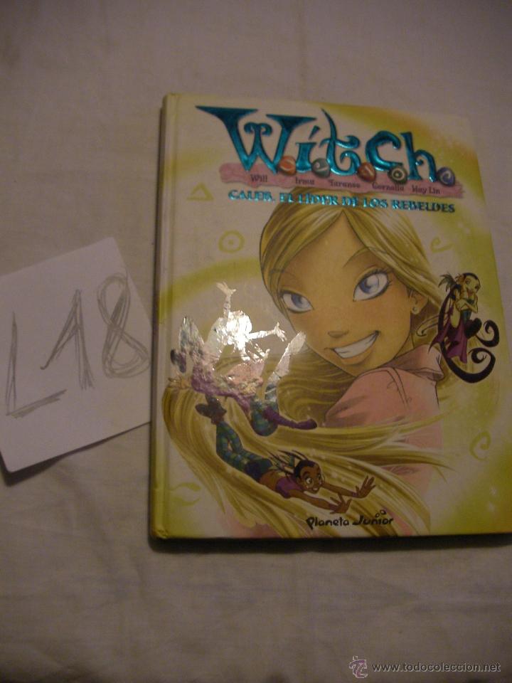 Libros de segunda mano: EL LIDER DE LOS REBELDES - WITCH - Foto 1