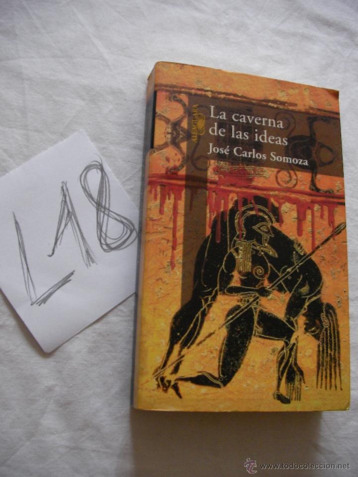 Libros de segunda mano: LA CAVERNA DE LAS IDEAS - JOSE CARLOS SOMOZA - ENVIO GRATIS A ESPA&Ntilde;A - Foto 1